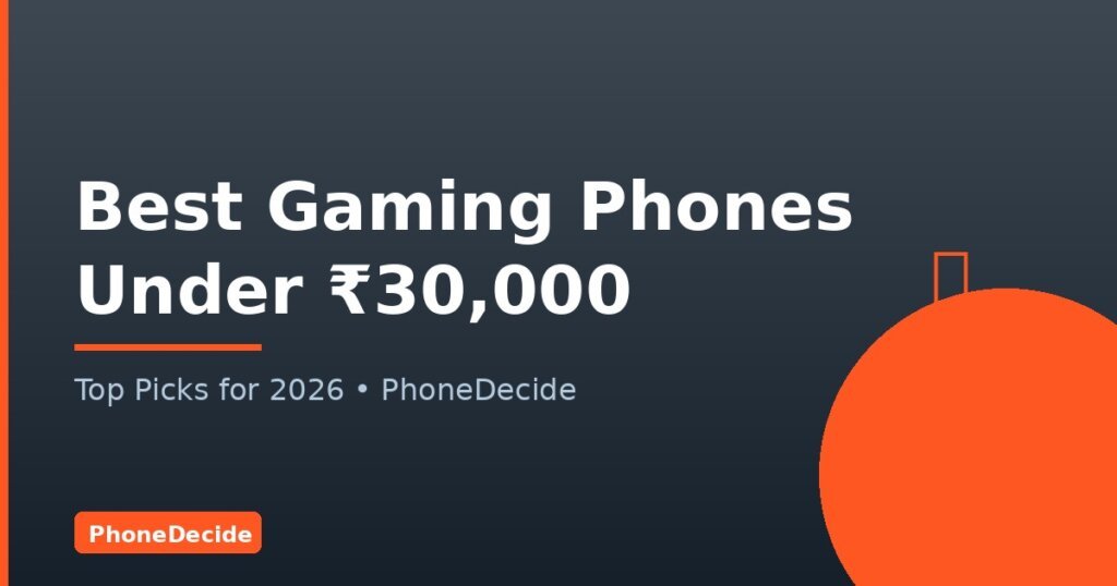 Best Gaming Phones Under 30000 Inr 2026 5